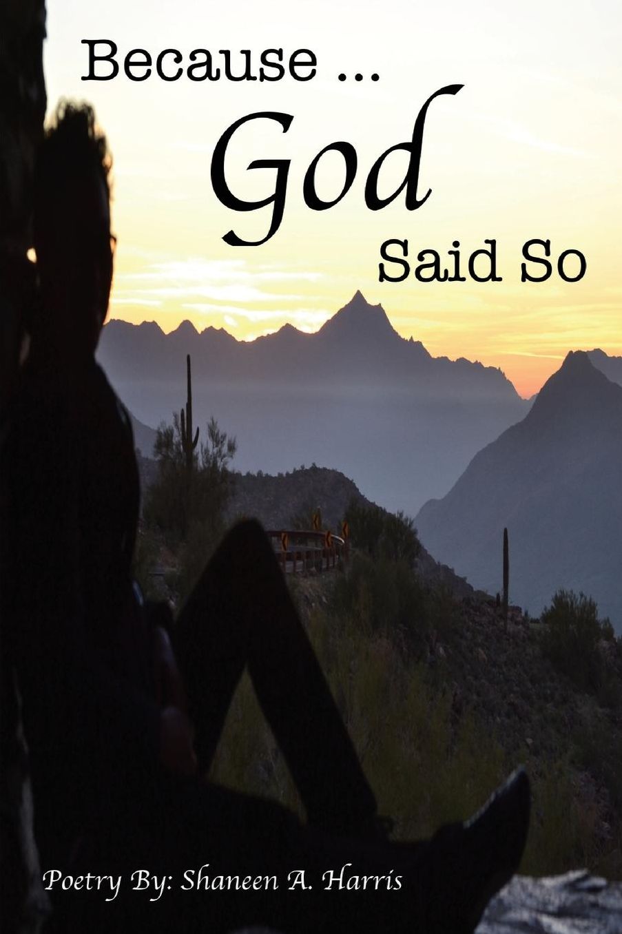 Because God Said So