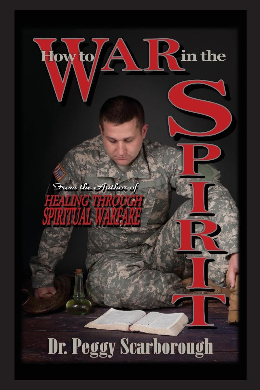 How to War in the Spirit