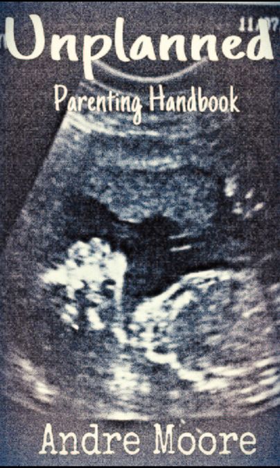 UNPLANNED: Parenting Handbook