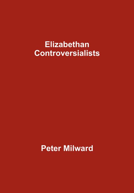 Elizabethan Controversialists