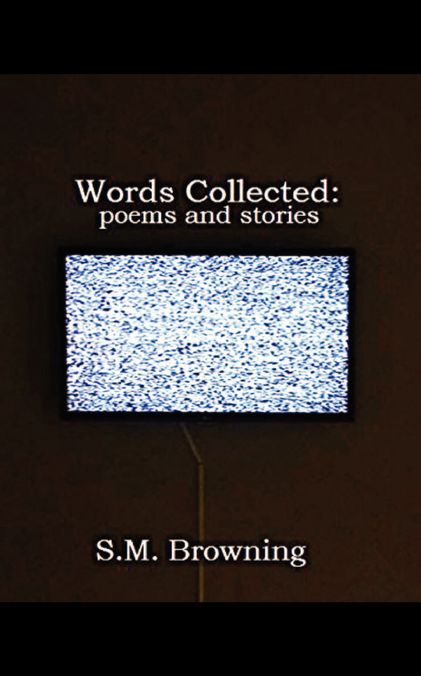 Words Collected:: poems and stories
