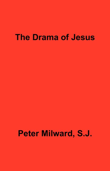 The Drama of Jesus