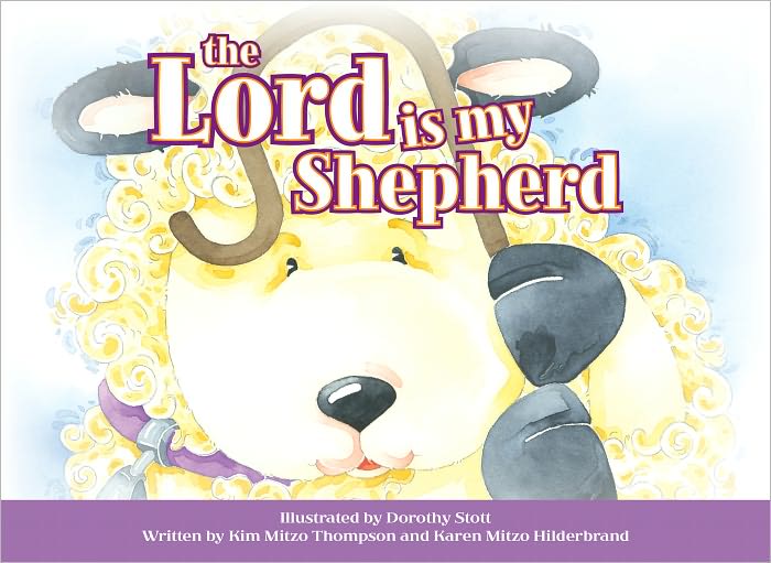 The Lord Is My Shepherd