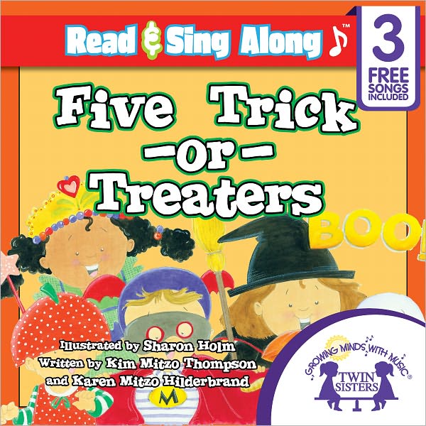 Five Trick-or-Treaters Read & Sing Along [Includes 3 Songs]