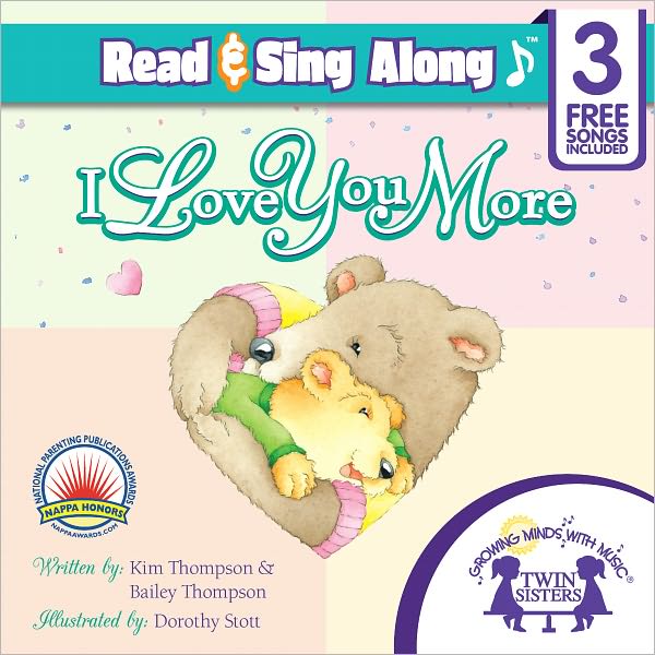 I Love You More Read & Sing Along [Includes 3 Songs]