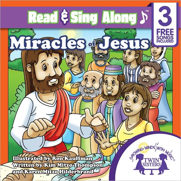 Miracles of Jesus Read & Sing Along [Includes 3 Songs]
