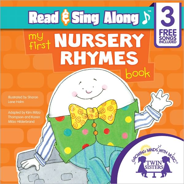 My First Nursery Rhymes Read & Sing Along [Includes 3 Songs]