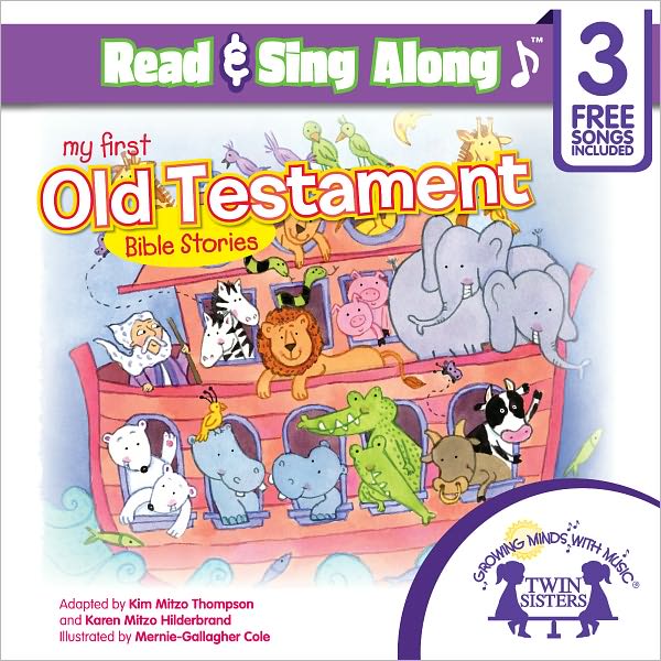 My First Old Testamment Bible Stories Read & Sing Along [Includes 3 Songs]
