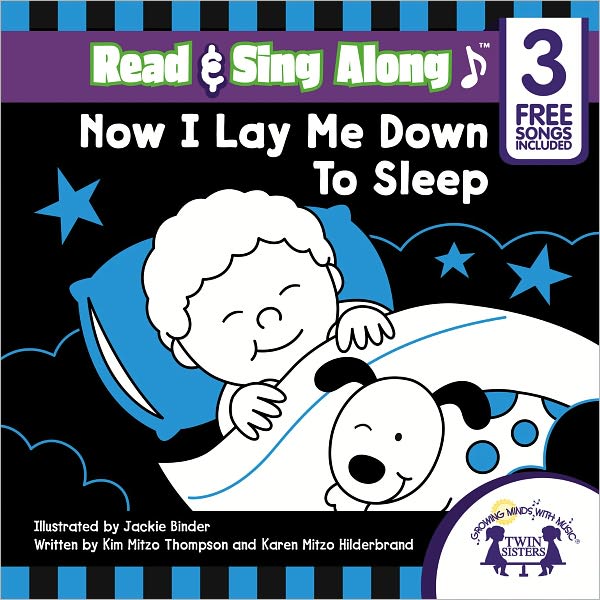 Now I Lay Me Down To Sleep Read & Sing Along [Includes 3 Free Songs]