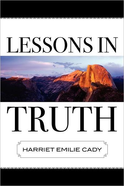Lessons In Truth