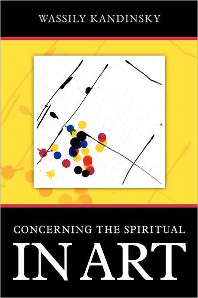Concerning the Spiritual in Art
