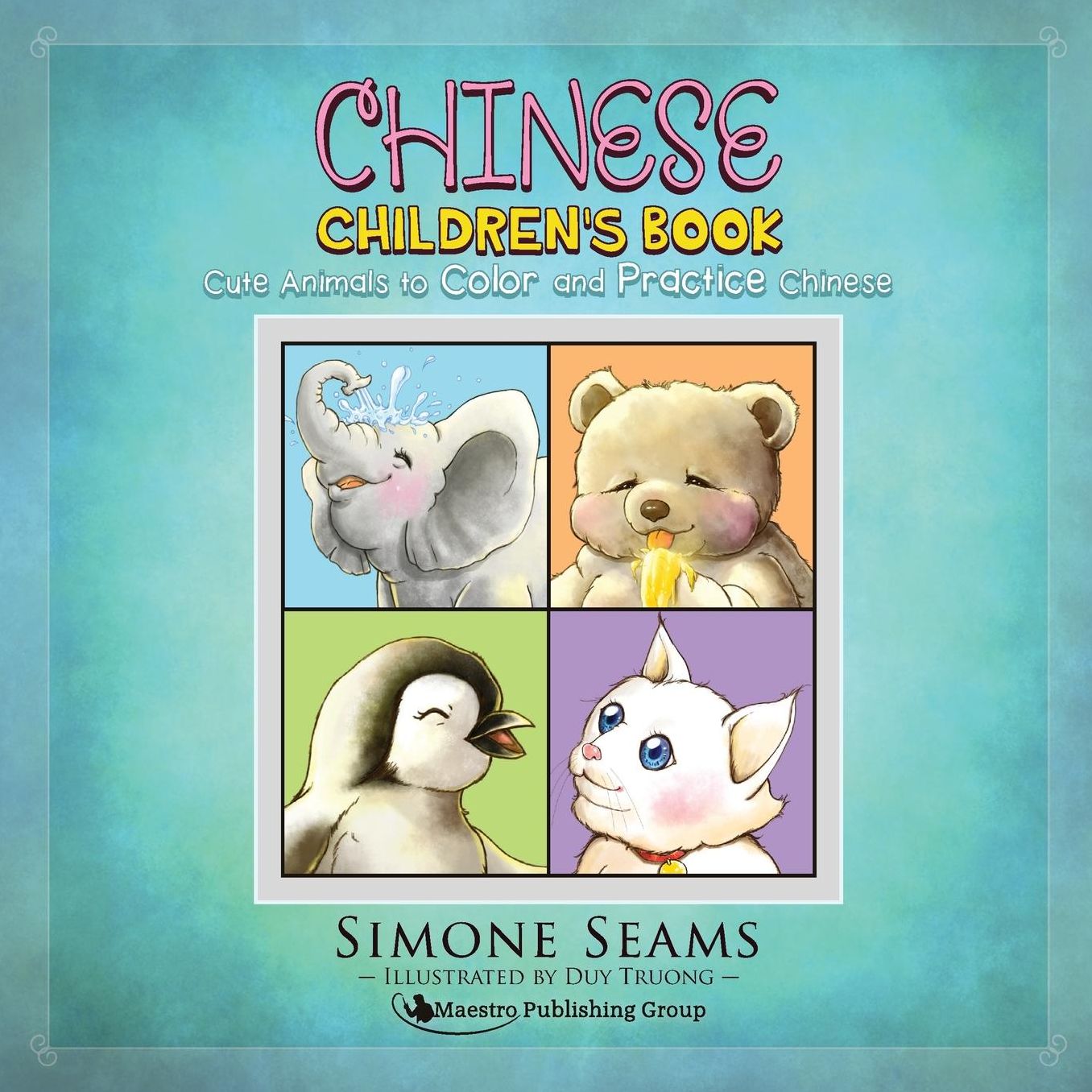 Chinese Children's Book: Cute Animals to Color and Practice Chinese