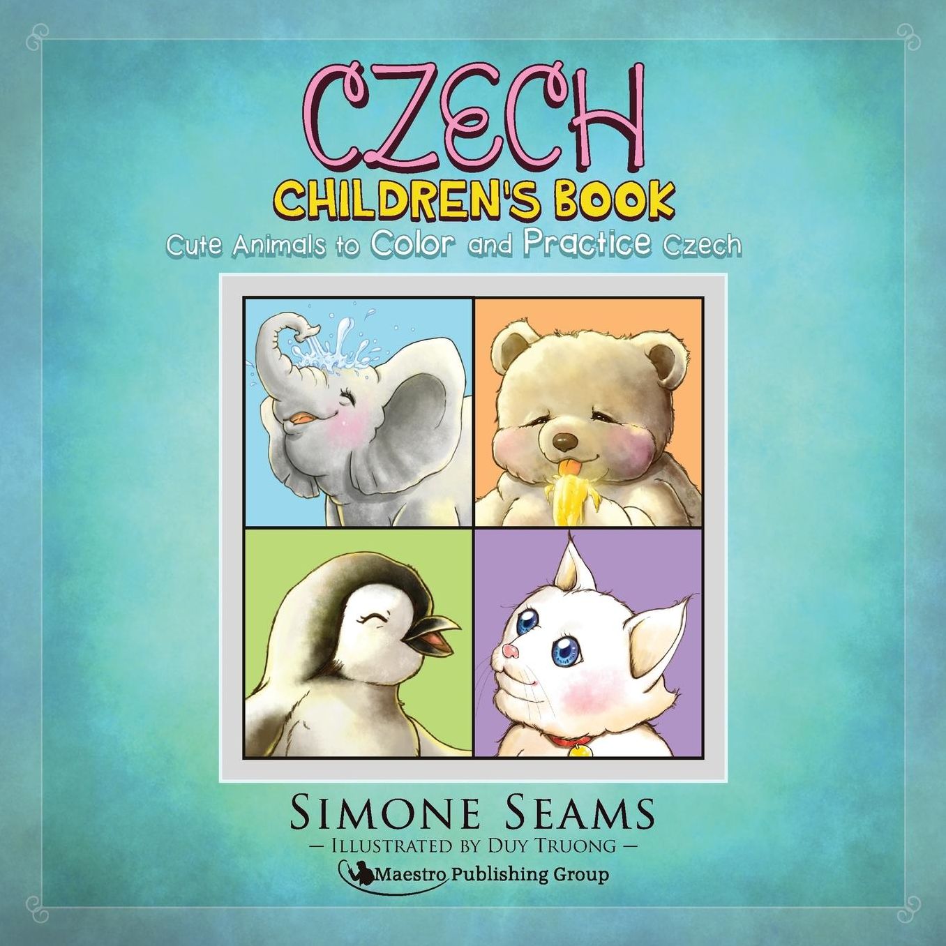 Czech Children's Book: Cute Animals to Color and Practice Czech