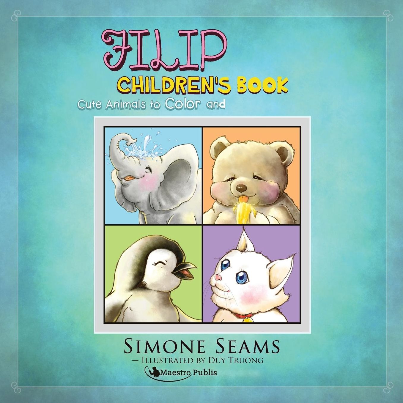 Filipino Children's Book: Cute Animals to Color and Practice Filipino
