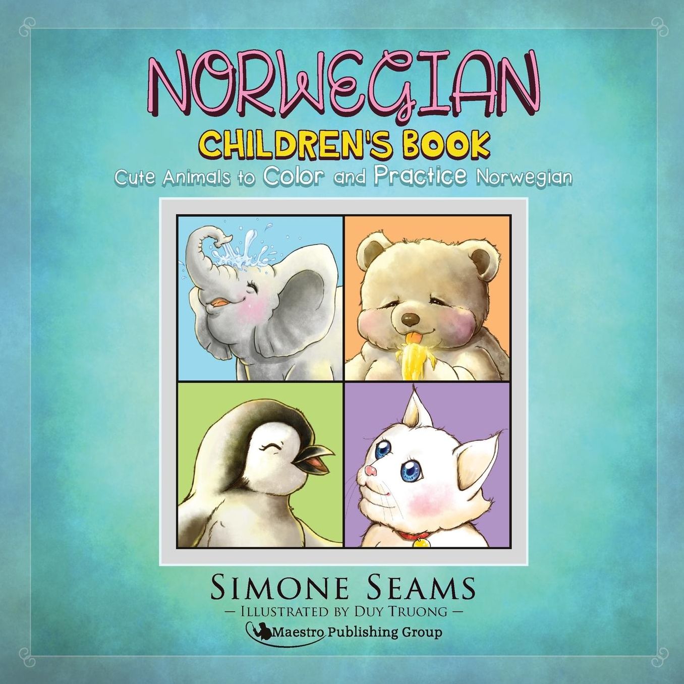 Norwegian Children's Book: Cute Animals to Color and Practice Norwegian