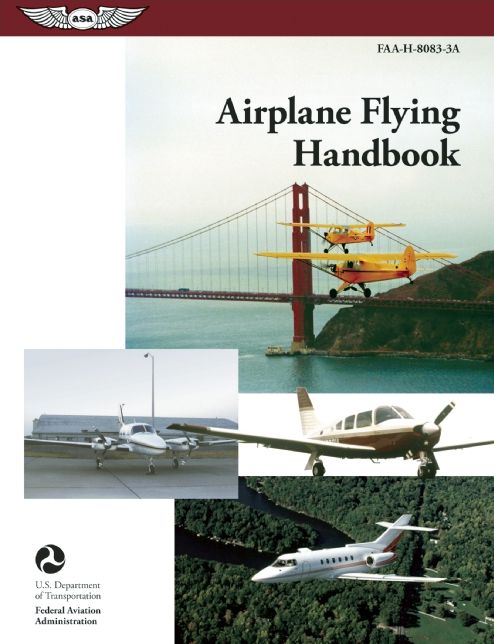 Airplane Flying Handbook: FAA-H-8083-3A
