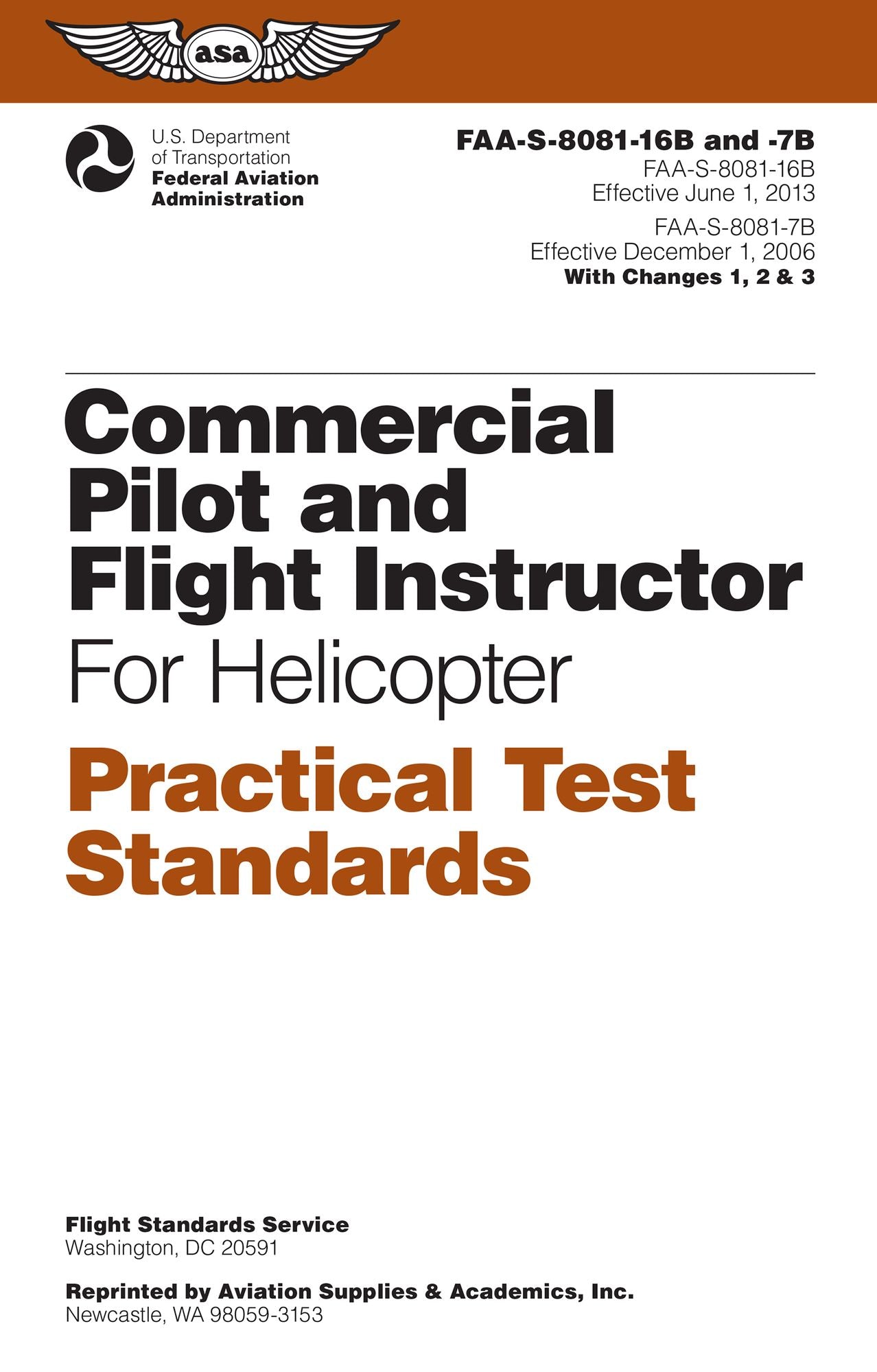 Commercial Pilot and Flight Instructor for Helicopter Practical Test Standards: FAA-S-8081-16B/FAA-S-8081-7B
