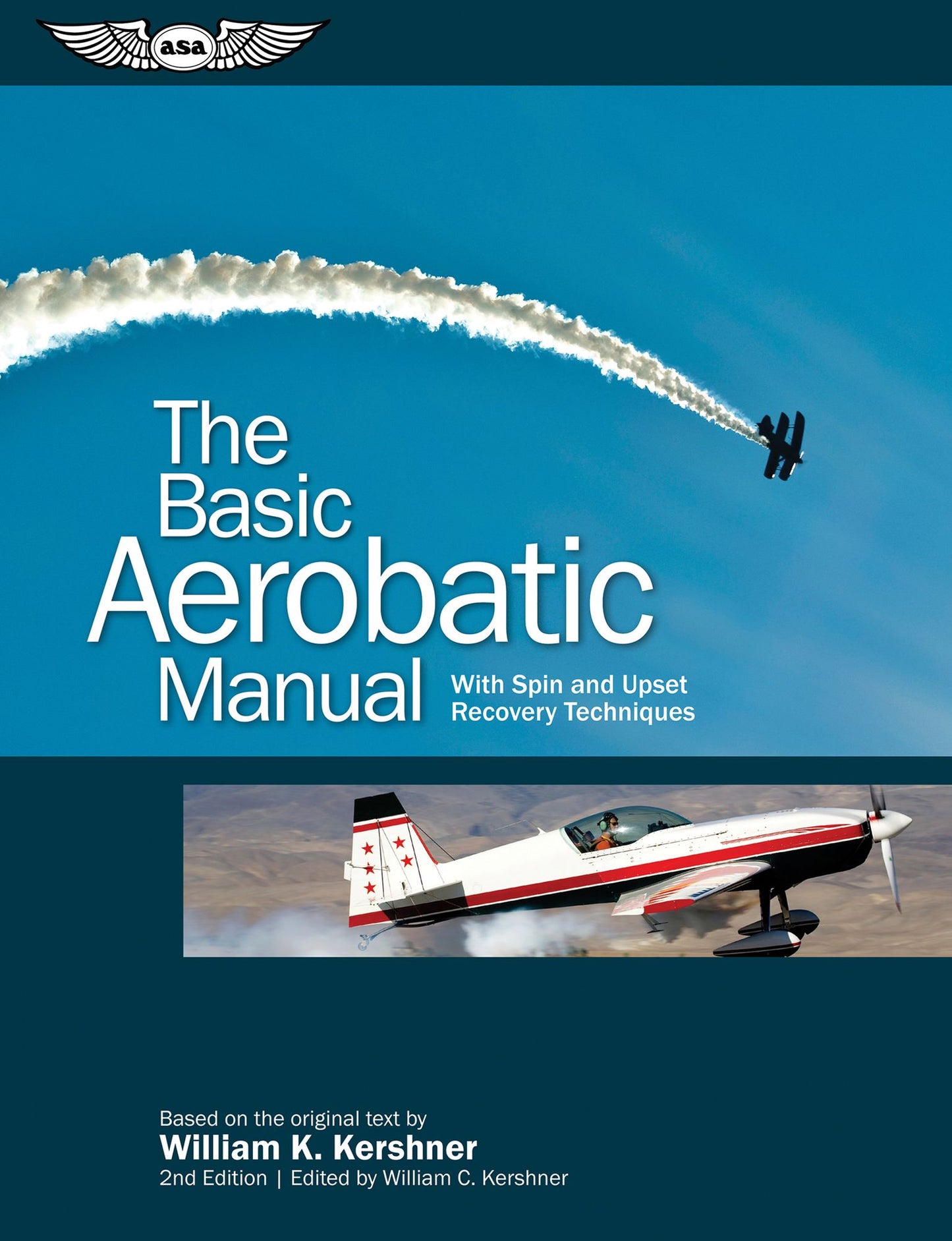 The Basic Aerobatic Manual: With Spin and Upset Recovery Techniques
