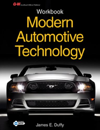 Modern Automotive Technology-Workbook