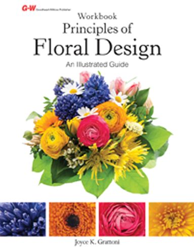 Principles of Floral Design: An Illustrated Guide