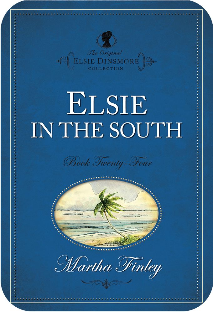 Elsie in the South