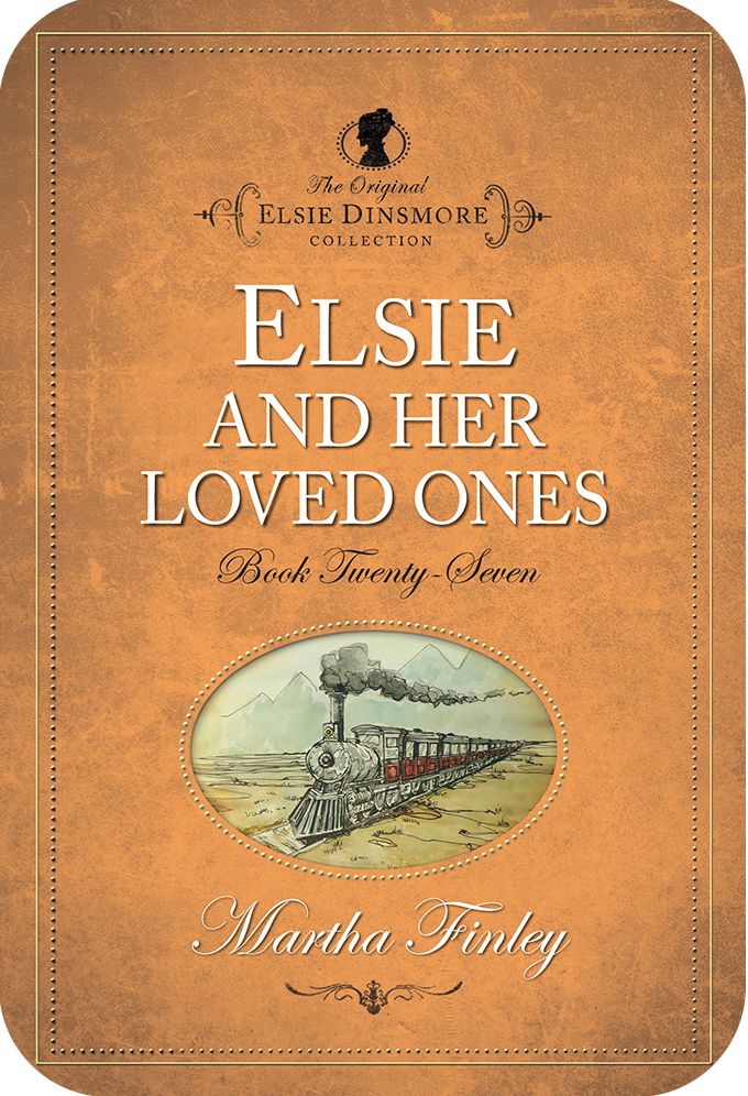 Elsie and Her Loved Ones