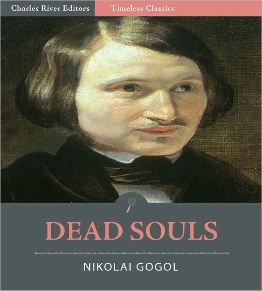Timeless Classics: Dead Souls