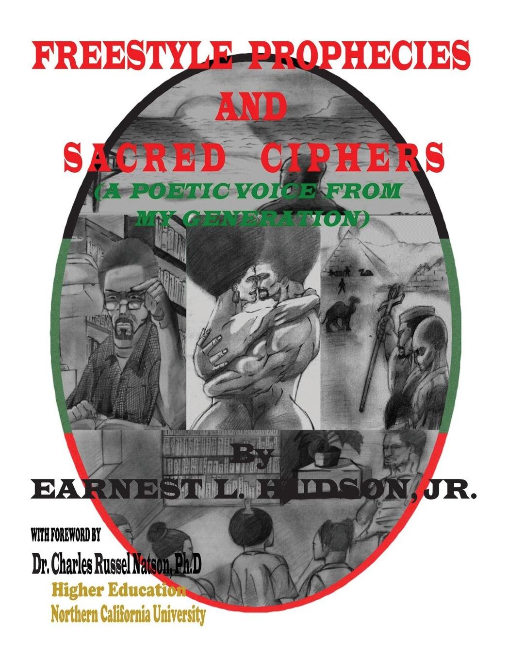 Freestyle Prophecies & Sacred Ciphers