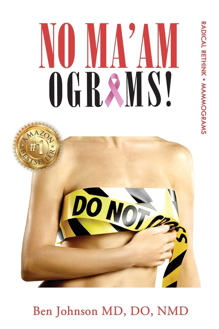 No Ma'amograms: Radical Rethink on Mammograms