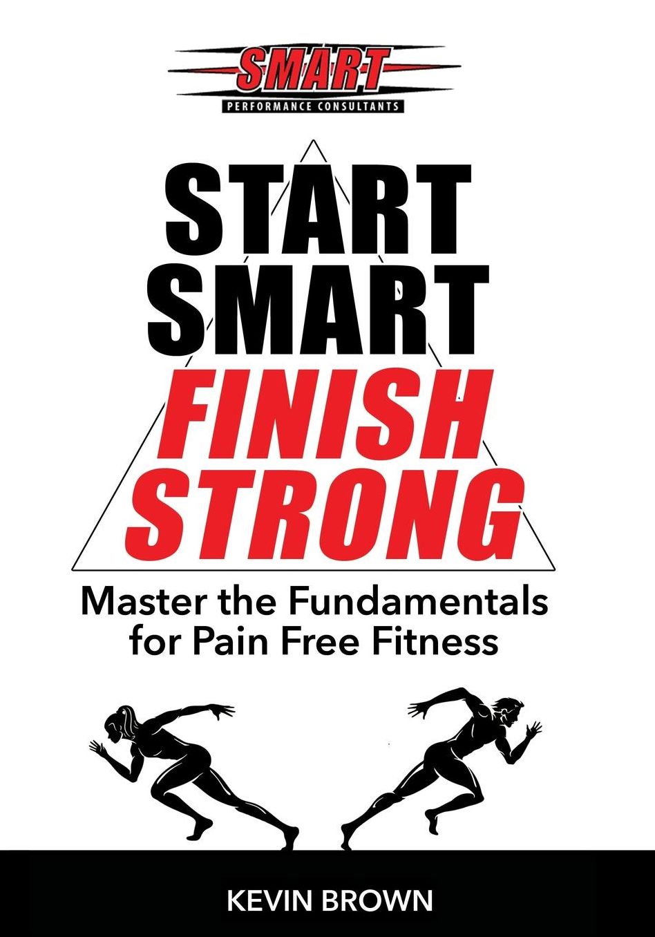 Start SMART, Finish Strong!