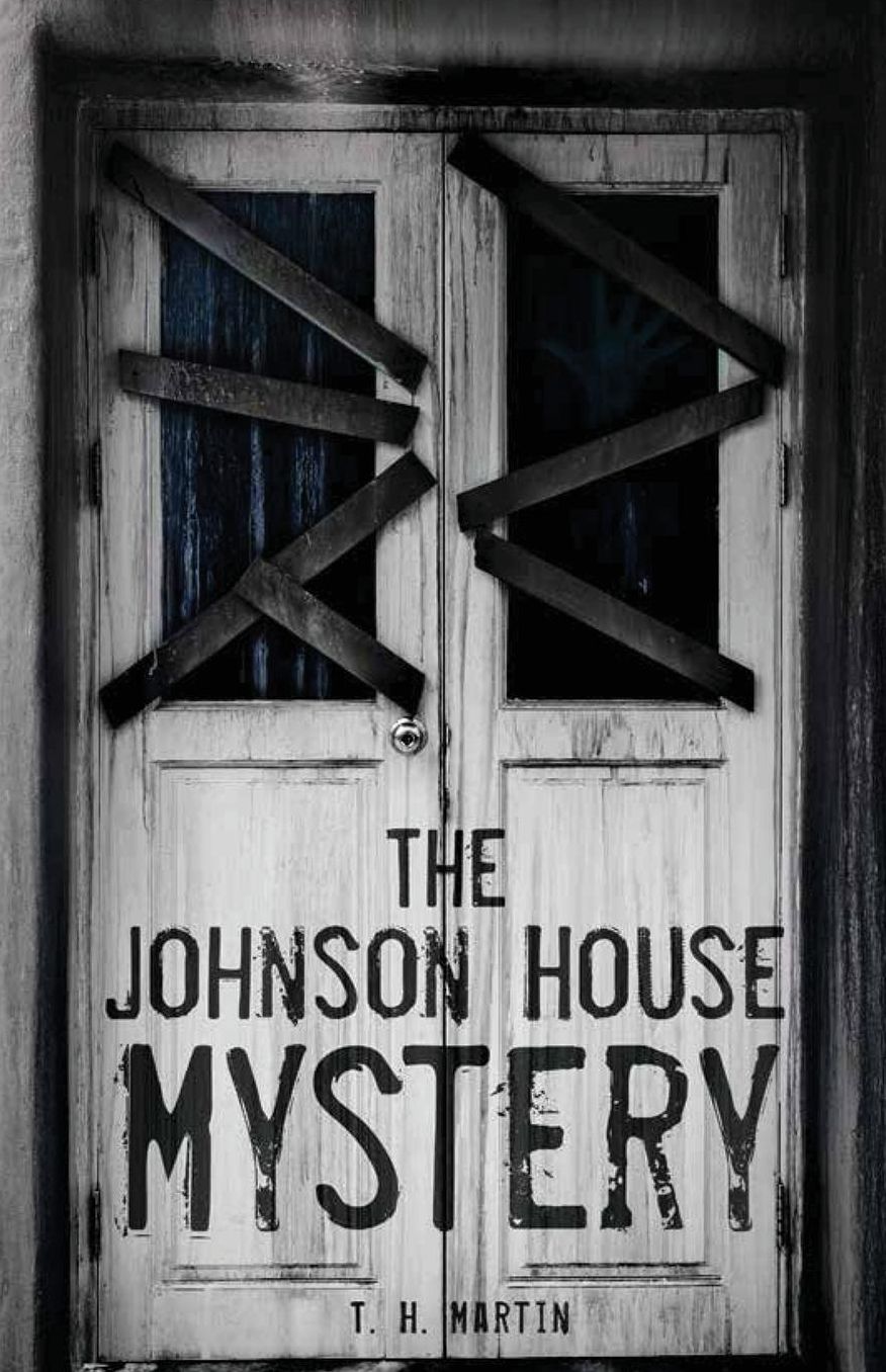 The Johnson House Mystery