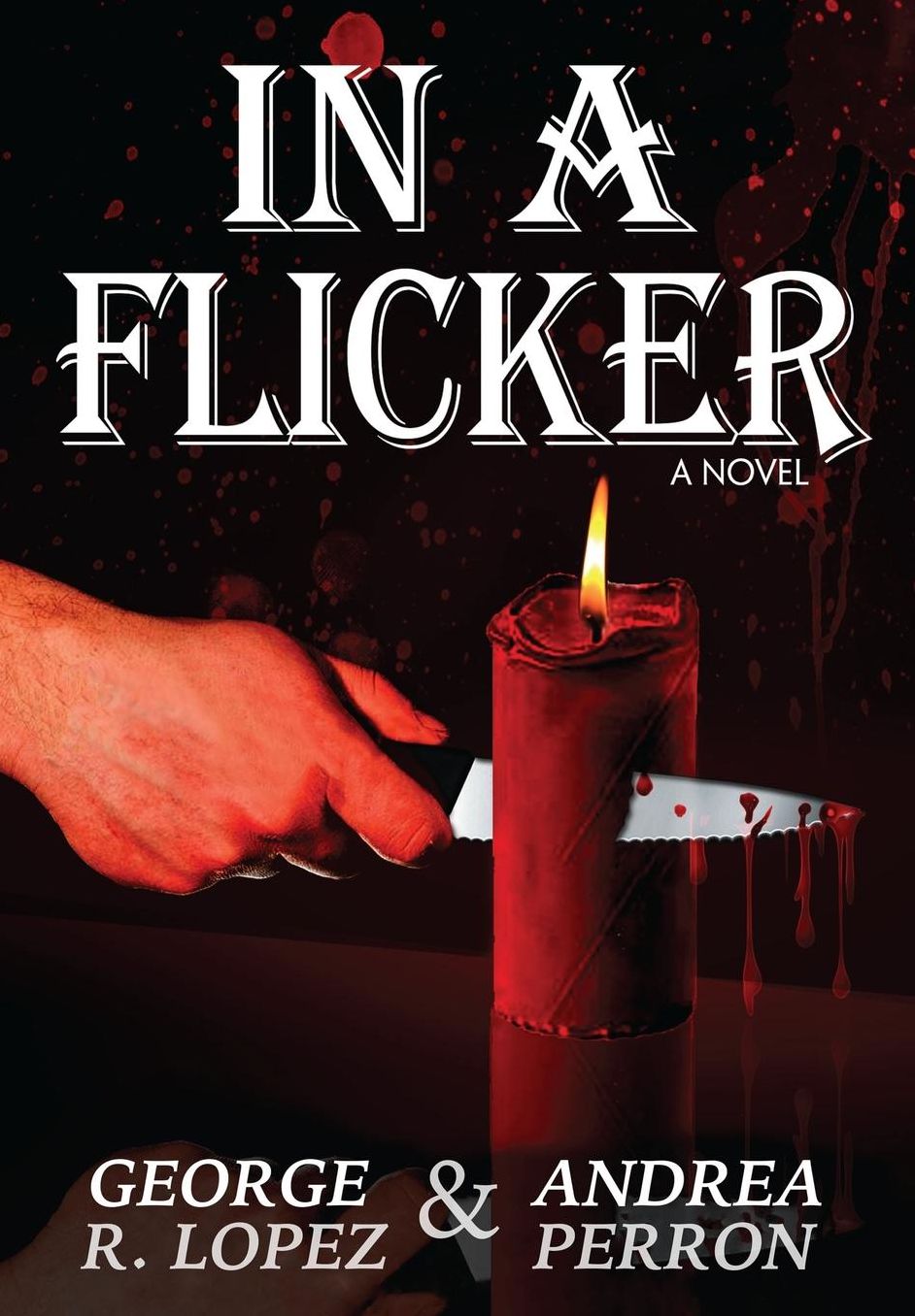 In a Flicker: A Novel