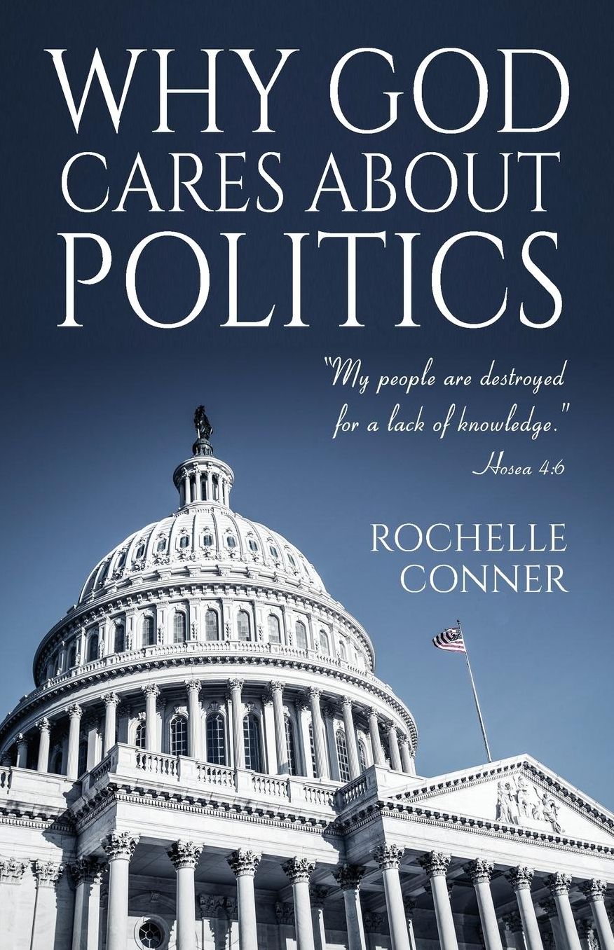 Why God Cares About Politics