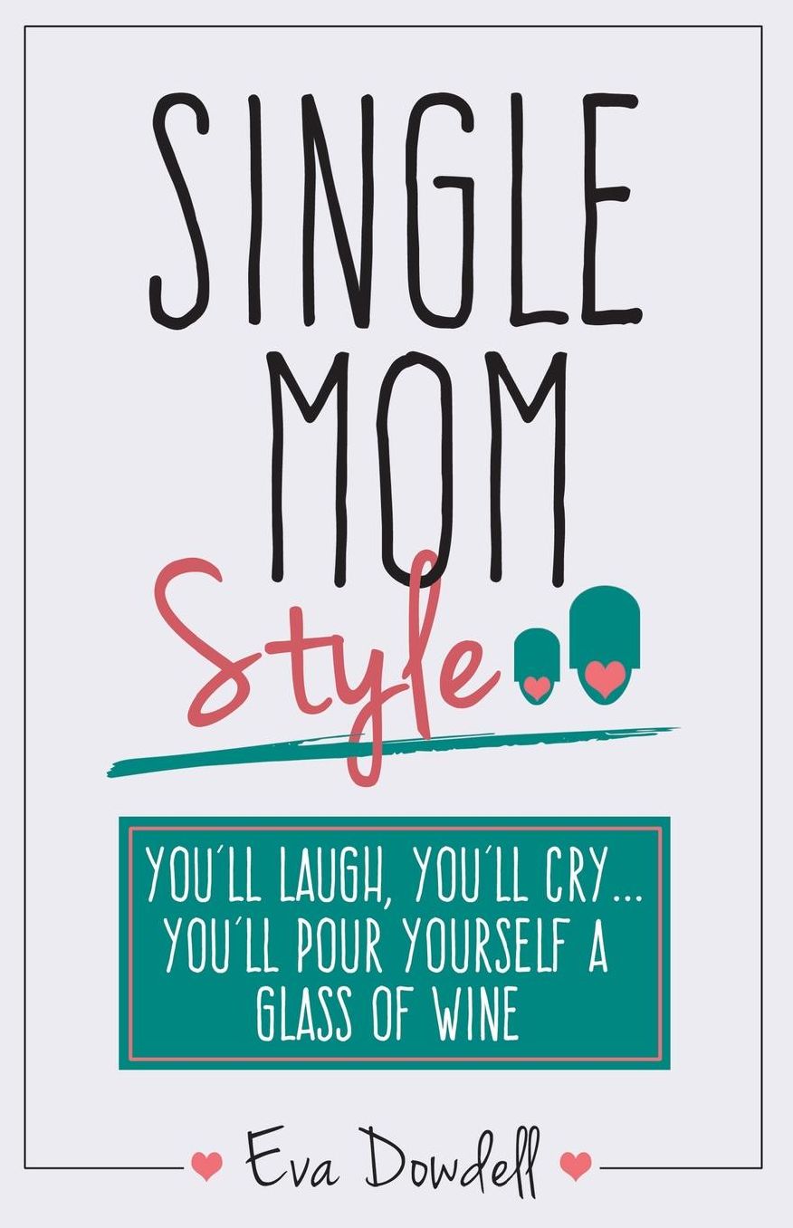 Single Mom Style