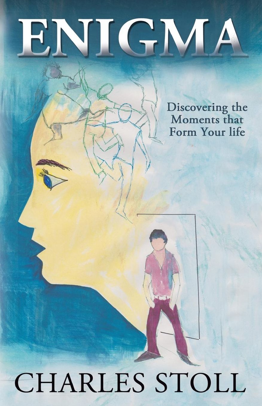 Enigma: Discovering the Moments that Form Your Life