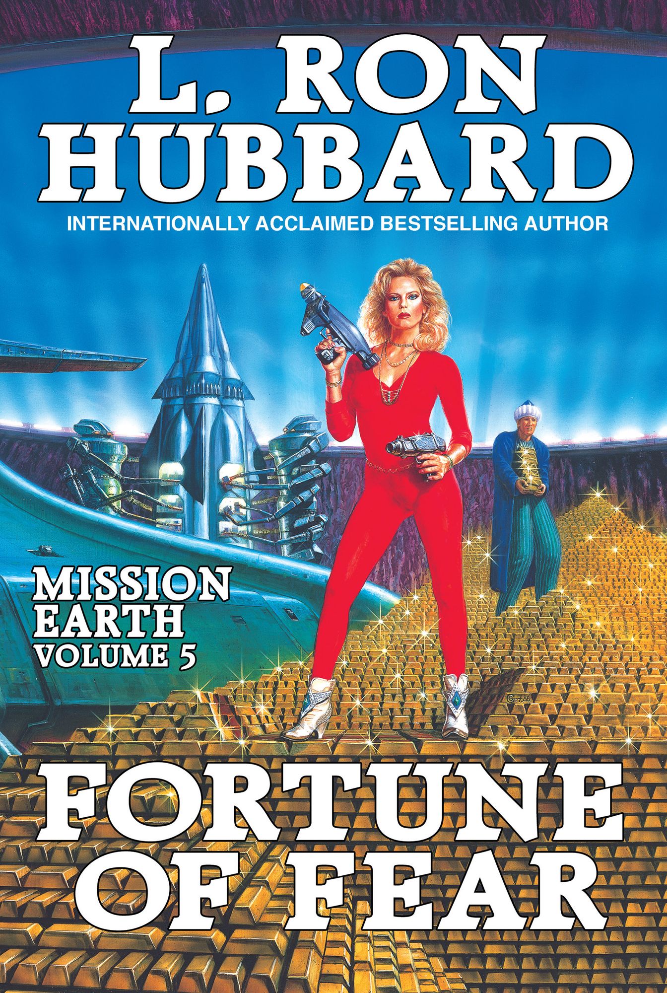 Fortune of Fear: Mission Earth Volume 5