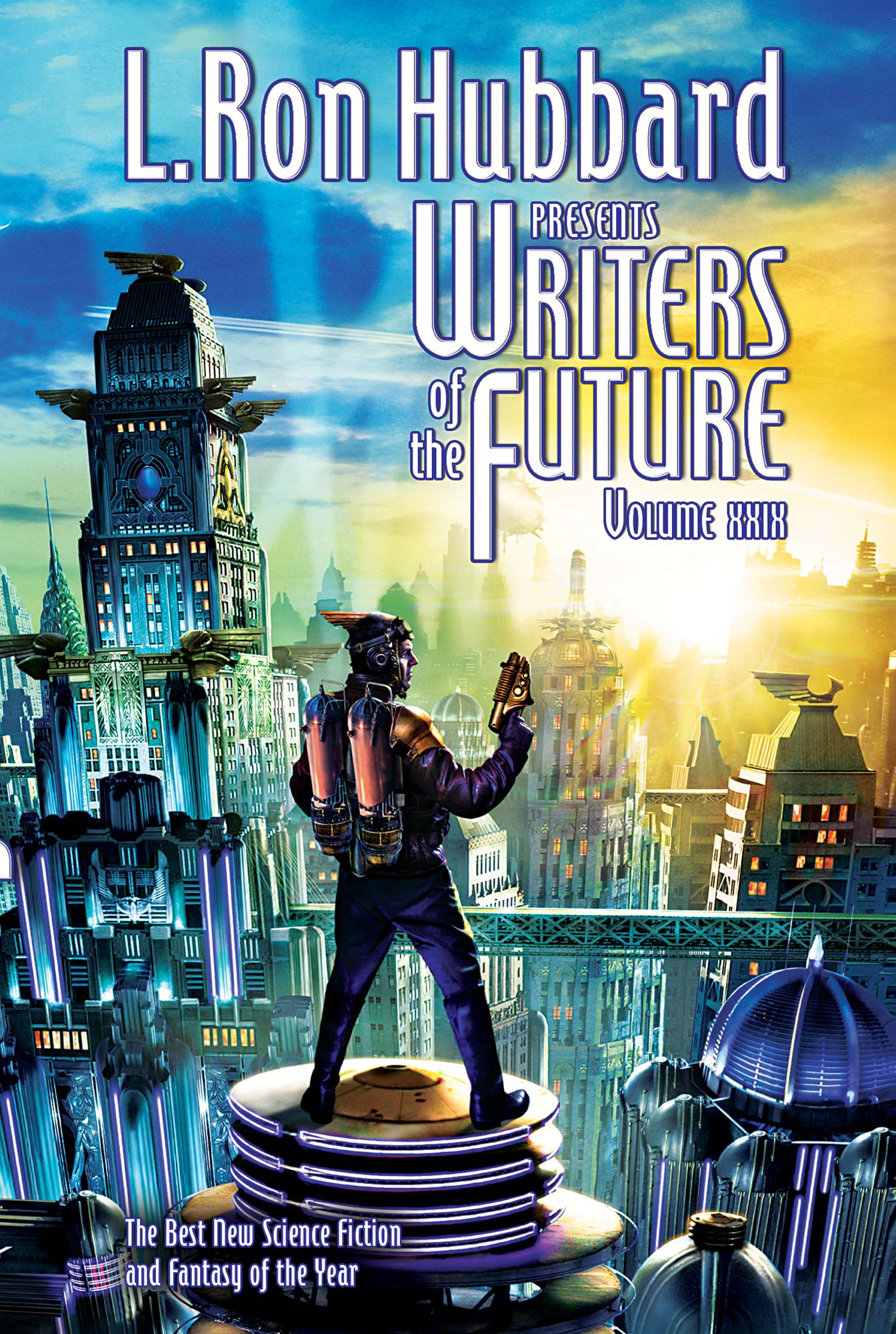 Writers of the Future Volume 29: The Best New Science Fiction and Fantasy of the Year