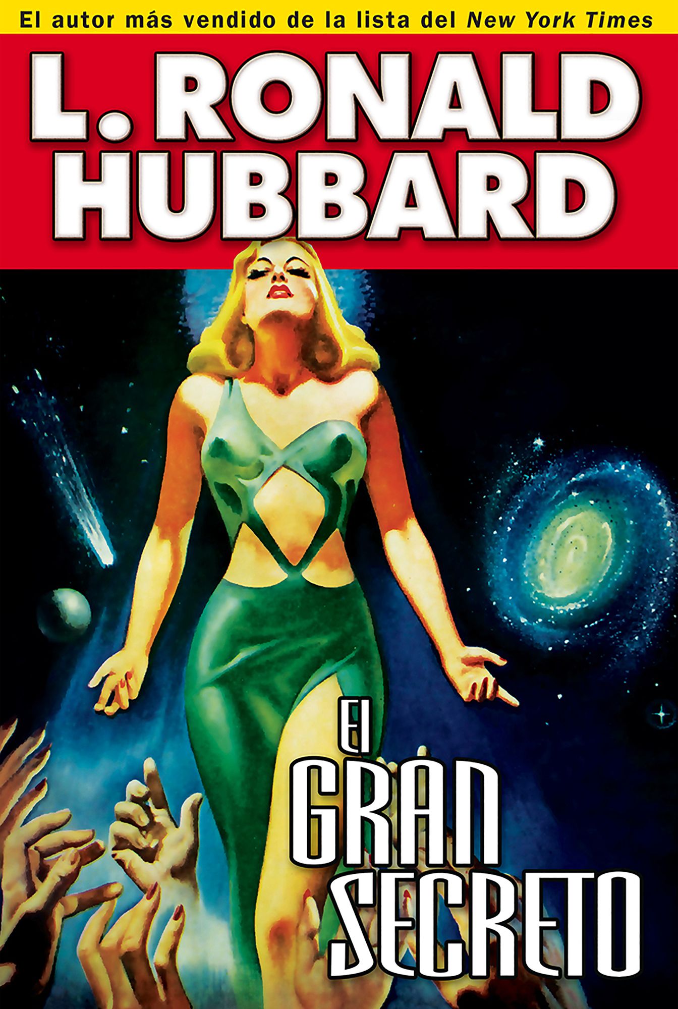 El gran secreto: An Intergalactic Tale of Madness, Obsession, and Startling Revelations