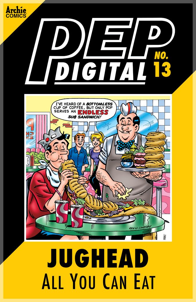 PEP Digital Vol. 13: Jughead: All You Can Eat