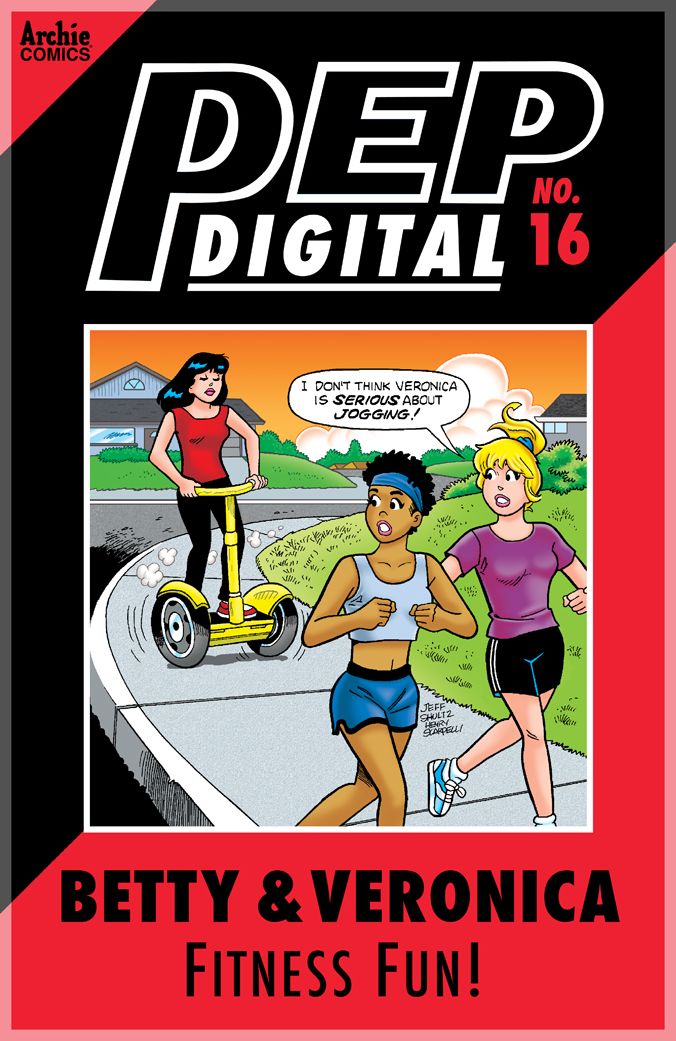 PEP Digital Vol. 16: Betty & Veronica Fitness Fun