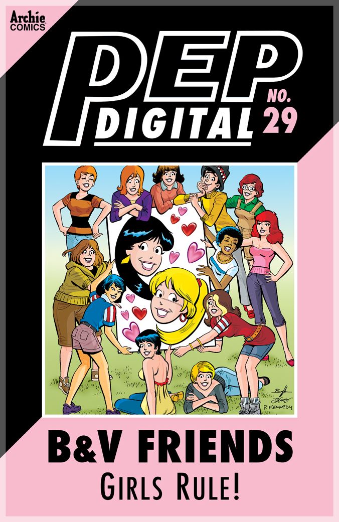 PEP Digital Vol. 29: B&V Friends: Girls Rule!