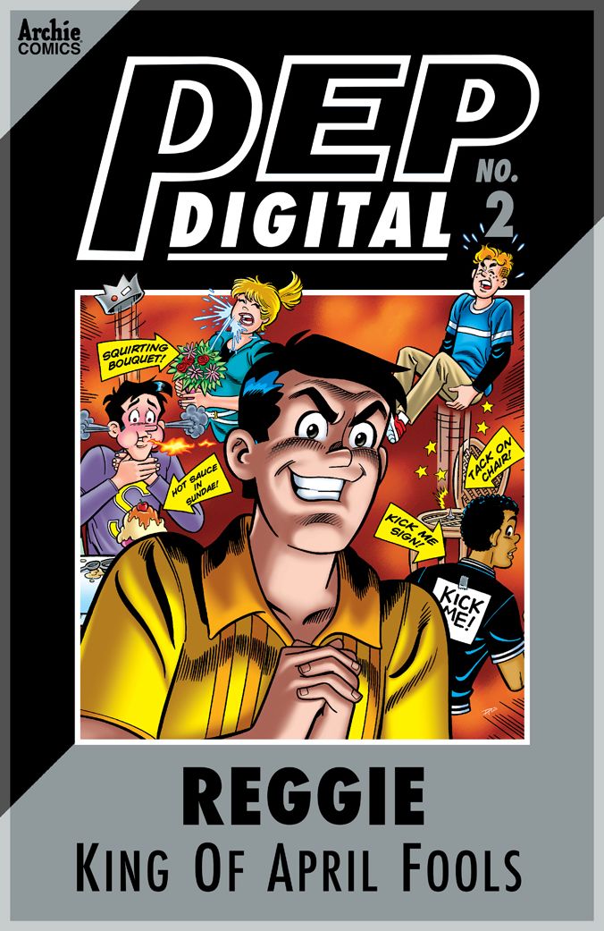 PEP Digital Vol. 2: Reggie: King of April Fools