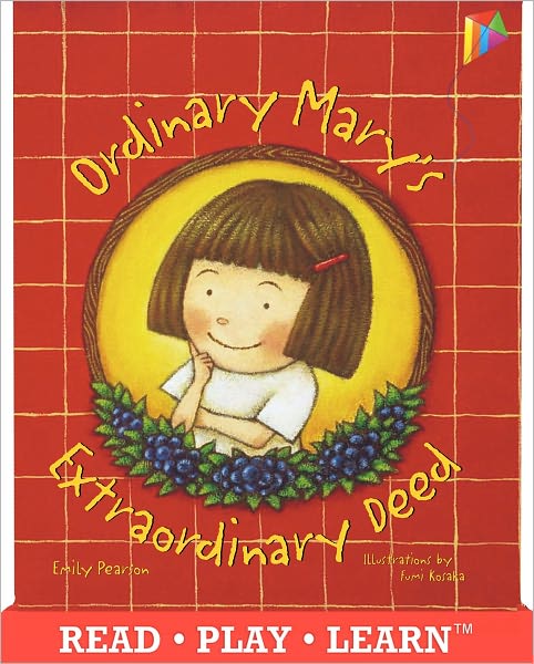 Ordinary Mary's Extraordinary Deed