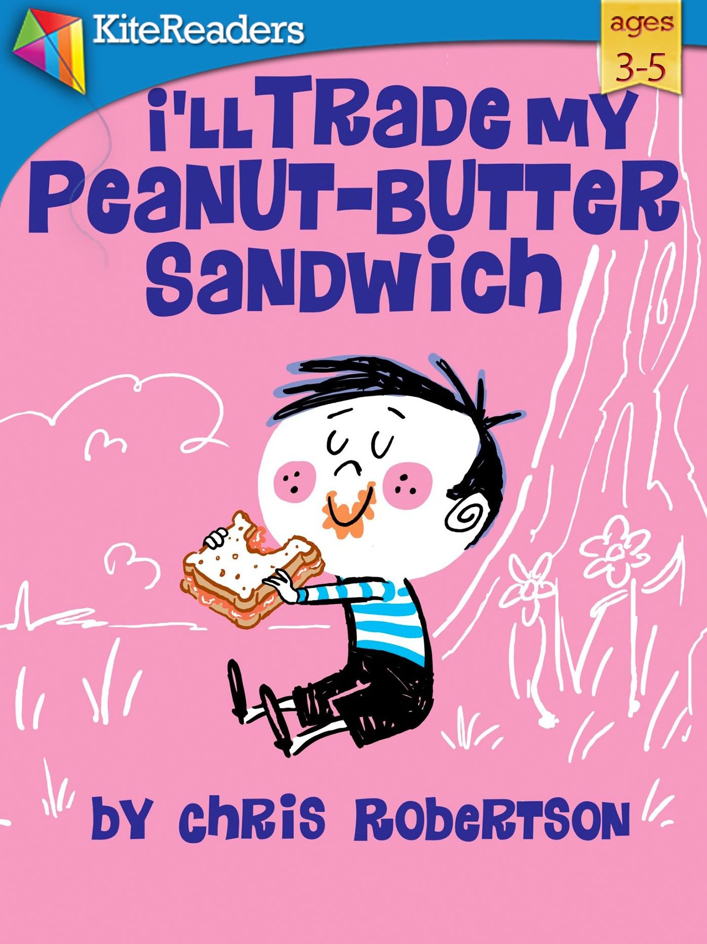 I'll Trade My Peanut-Butter Sandwich