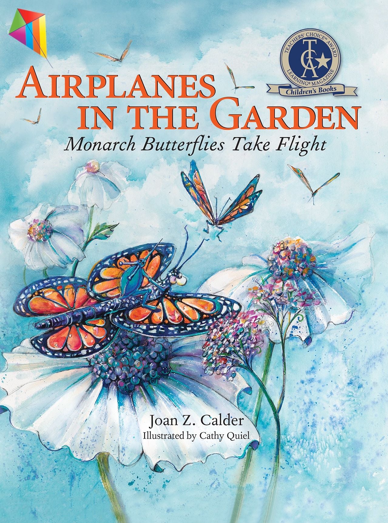 Airplanes in the Garden: Monarch Butterflies Take Flight