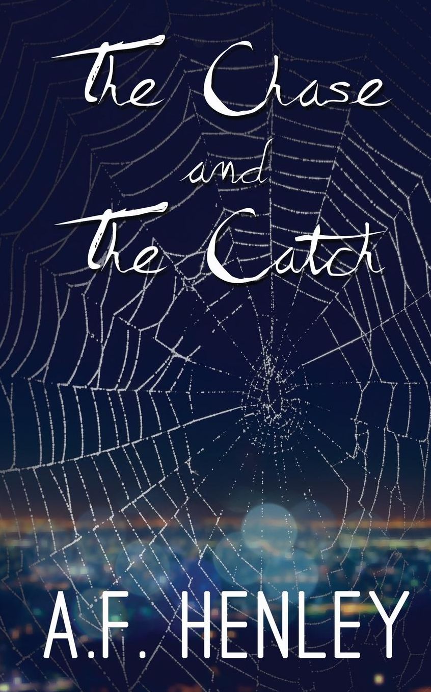 The Chase and the Catch