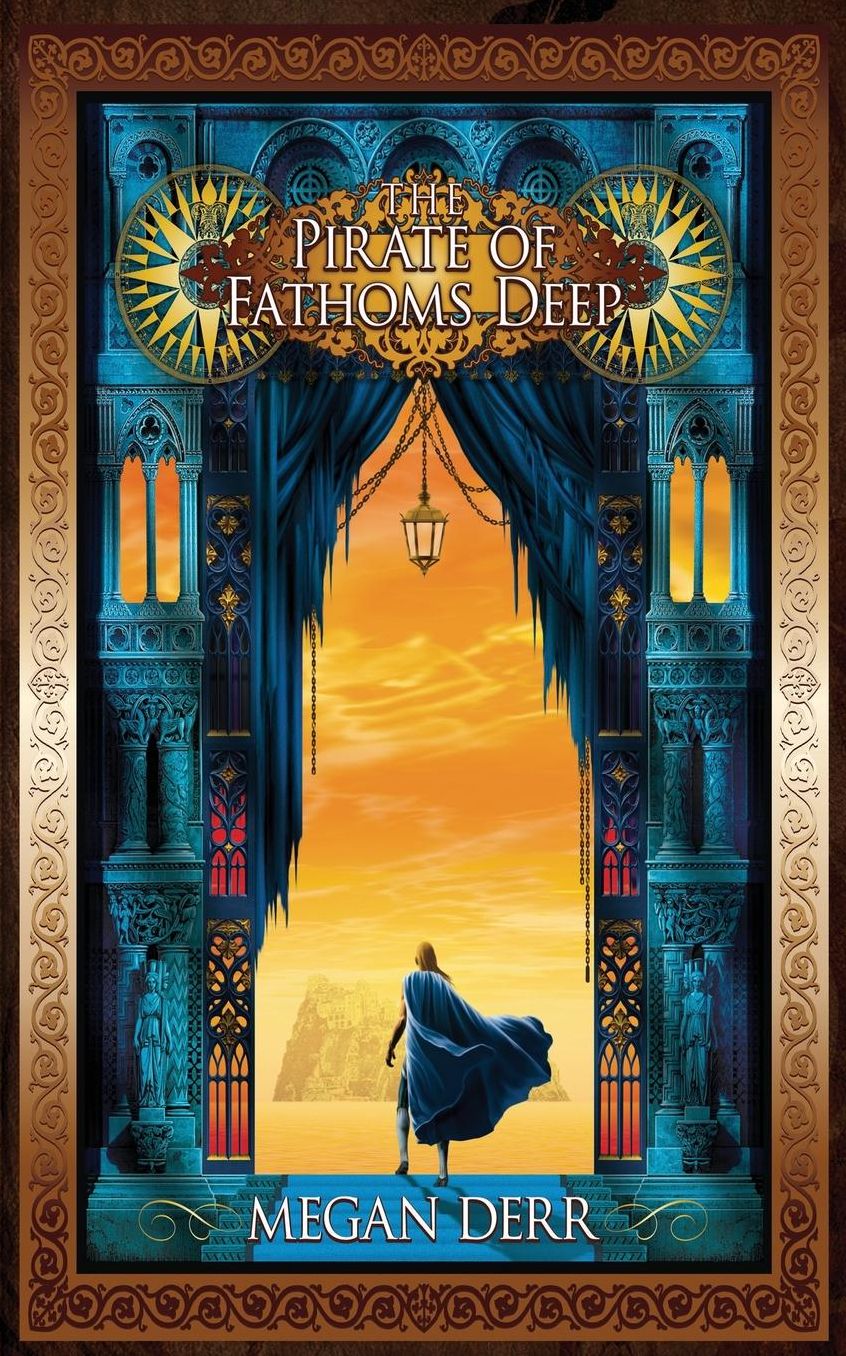 The Pirate of Fathoms Deep (Tales of the High Court Series #2)