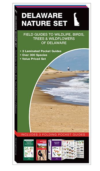 Delaware Nature Set: Field Guides to Wildlife, Birds, Trees & Wildflowers of Delaware