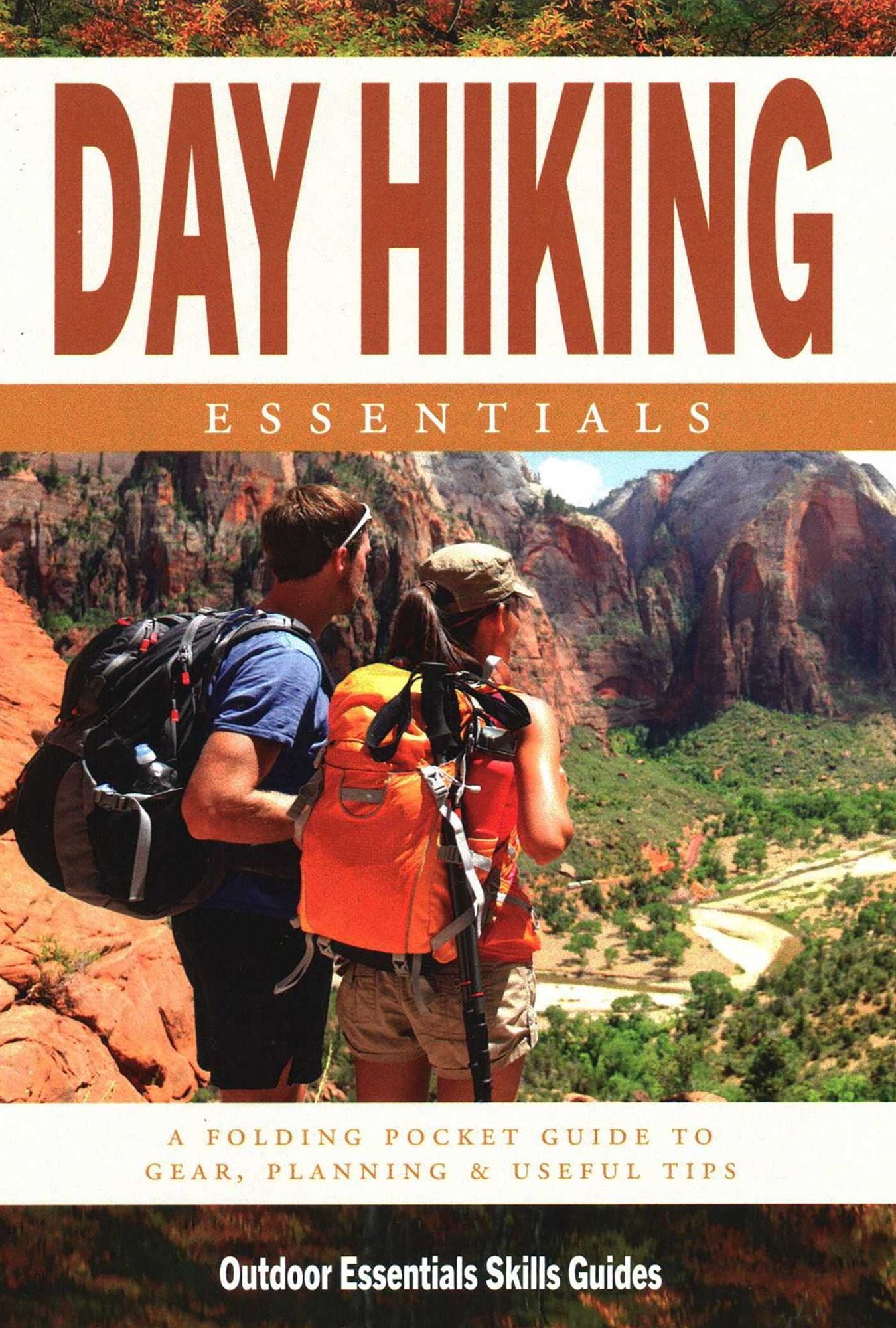 Day Hiking Essentials: A Waterproof Pocket Guide to Gear, Planning & Useful Tips