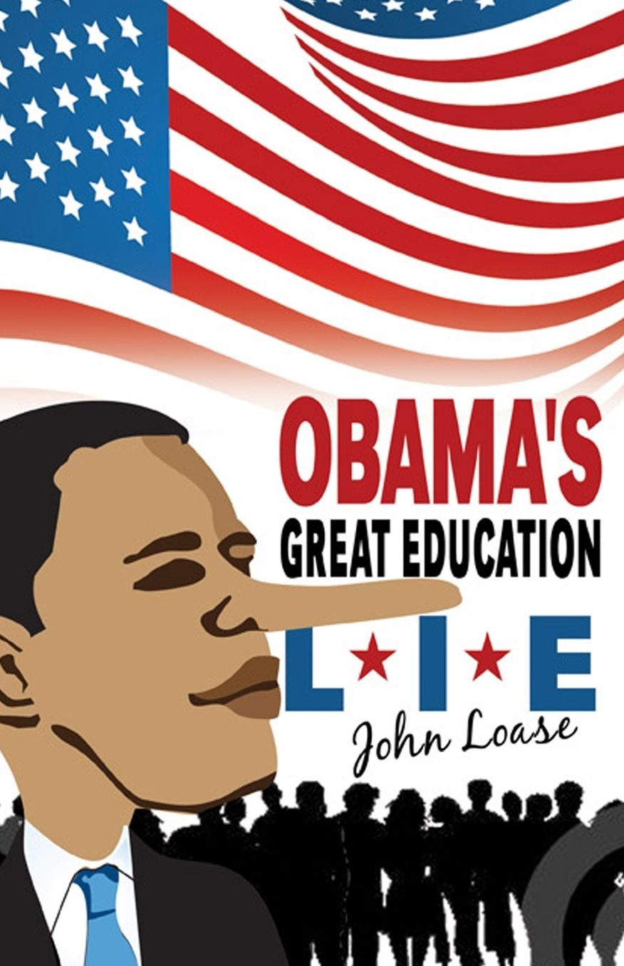 Obama's Great Education Lie